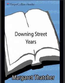 The Downing Street Years Read online