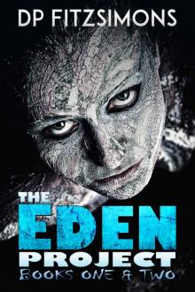 The Eden Project (Books One & Two)