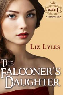 The Falconer’s Daughter: Book I