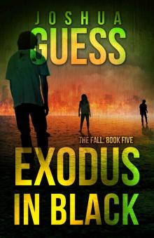 The Fall (Book 5): Exodus in Black Read online