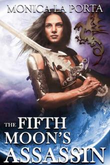 The Fifth Moon's Assassin (The Fifth Moon's Tales Book 5)