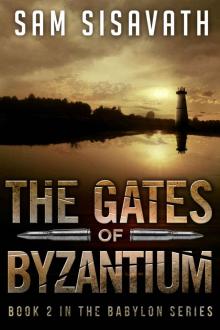 The Gates of Byzantium (Purge of Babylon, Book 2) Read online