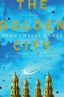 The Golden City: Book Three of the Fourth Realm Trilogy Read online