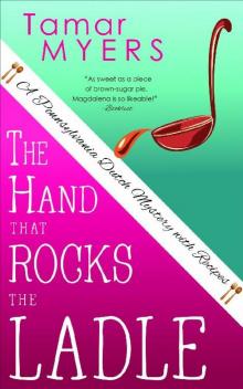 The Hand That Rocks the Ladle Read online
