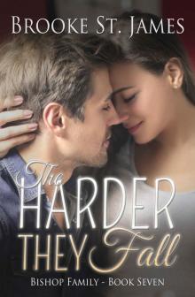 The Harder They Fall (Bishop Family Book 7)