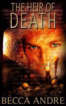 The Heir of Death (The Final Formula Series, Book 3.5) Read online