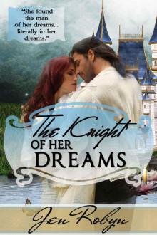 The Knight of Her Dreams (Dragons and Dreamphasers)