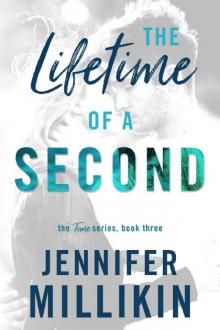 The Lifetime of A Second Read online