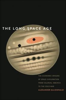 The Long Space Age