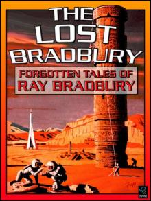 The Lost Bradbury Read online