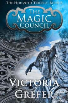 The Magic Council (The Herezoth Trilogy)