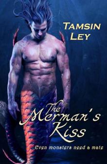 The Merman's Kiss: A Mates for Monsters Novella Read online