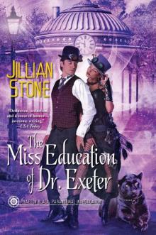 The Miss Education of Dr. Exeter (Paranormal Investigator) Read online