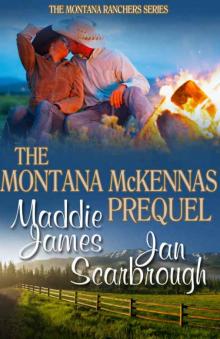 The Montana McKennas: Prequel (The Montana Ranchers Book 1) Read online