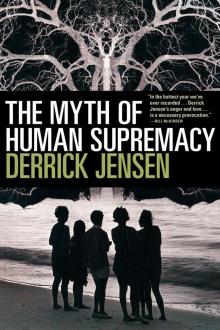 The Myth of Human Supremacy Read online