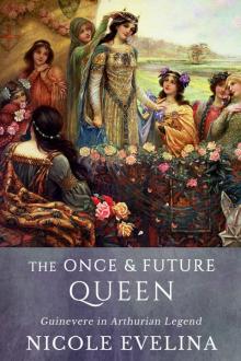 The Once and Future Queen Read online