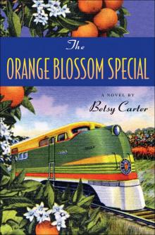 The Orange Blossom Special Read online