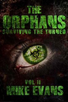 The Orphans (Book 2): Surviving the Turned Read online