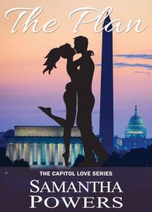 The Plan (Capitol Love Series Book 1)