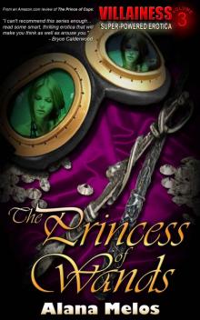 The Princess of Wands (Villainess Book 3) Read online