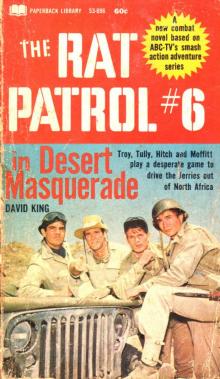 The Rat Patrol 6 - Desert Masqueraade Read online