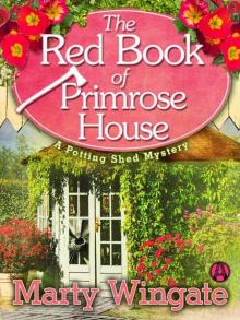 The Red Book of Primrose House: A Potting Shed Mystery (Potting Shed Mystery series 2) Read online