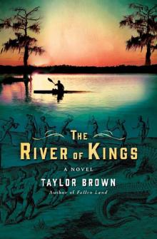 The River of Kings: A Novel Read online