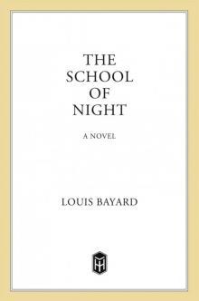 The School of Night Read online