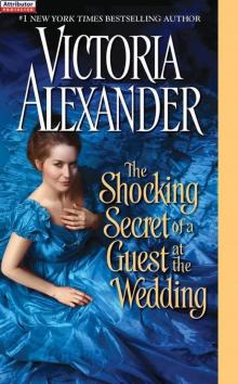 The Shocking Secret of a Guest at the Wedding (Millworth Manor)