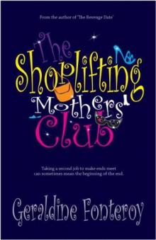 The Shoplifting Mothers' Club