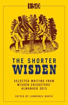 The Shorter Wisden 2013