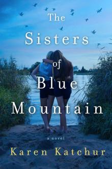 The Sisters of Blue Mountain Read online