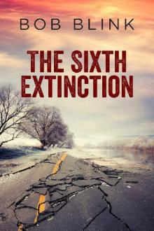 The Sixth Extinction Read online
