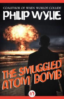 The Smuggled Atom Bomb Read online