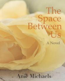The Space Between Us Read online