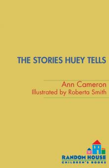 The Stories Huey Tells Read online