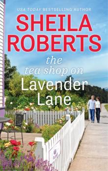 The Tea Shop on Lavender Lane Read online