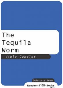 The Tequila Worm Read online