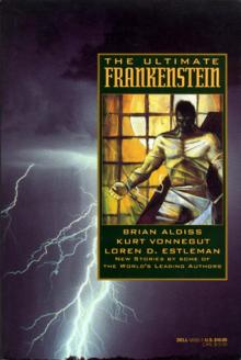 The Ultimate Frankenstein Read online