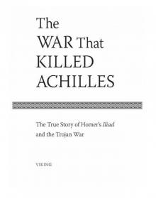 The War That Killed Achilles Read online