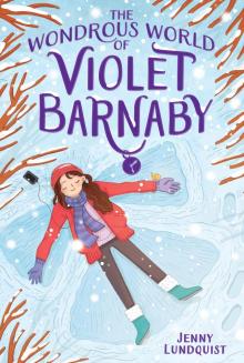 The Wondrous World of Violet Barnaby Read online