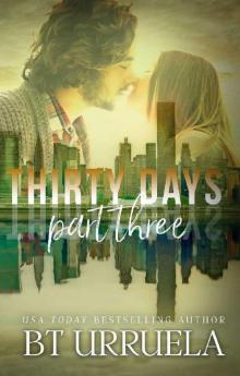 Thirty Days: Part Three (A SwipeDate Novella) Read online