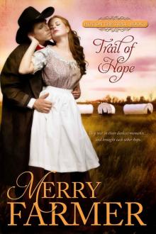 Trail of Hope (Hot on the Trail Book 2) Read online