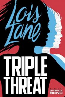 Triple Threat (Lois Lane)