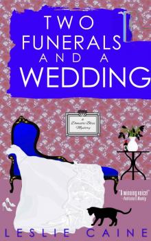 Two Funerals and a Wedding (Domestic Bliss Mysteries Book 8) Read online