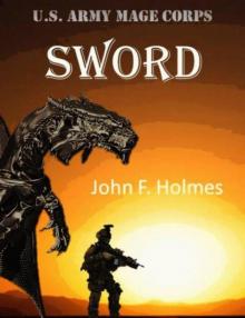 U.S. Army Mage Corps: SWORD Read online