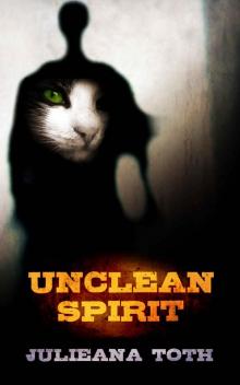 Unclean Spirit Read online