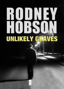 Unlikely Graves (Detective Inspector Paul Amos Mystery series) Read online