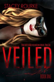 Veiled (Veiled Book 1) Read online