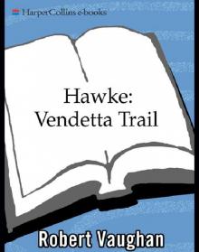 Vendetta Trail Read online